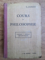 E. Durand - Cours de philosophie. Conforme aux programmes du baccalaureat (1925)