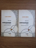 Edward Sapir - Anthropologie (2 volume)