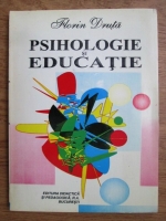 Florin Druta - Psihologie si educatie