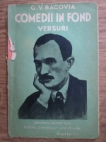 George Bacovia - Comedii in fond (1936)