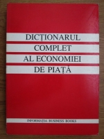 Georgeta Buse - Dictionarul complet al economiei de piata