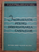 Indrumator pentru dimensionarea canalelor