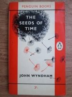 John Wyndham - The seeds of time