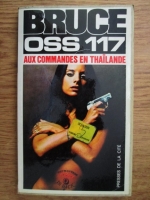 Josette Bruce - OSS 117 aux commandes en Thailande