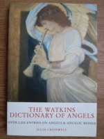Julia Cresswell - The Watkins dictionary of angels