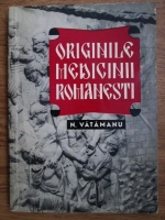 Anticariat: N. Vatamanu - Originile medicinii romanesti