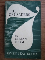 Stefan Heym - The crusaders (volume 1)