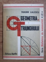 Anticariat: Traian Lalescu - Geometria triunghiului