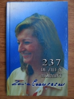 Anticariat: Zoia Ceausescu - 237 de zile-n mormant