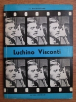 Anticariat: Al. Racoviceanu - Luchino Visconti