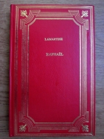 Anticariat: Alphonse de Lamartine - Raphael