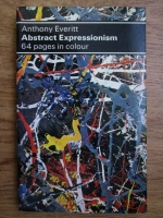 Anthony Everitt - Abstract expressionism