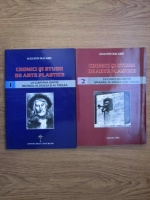 Augustin Macarie - Cronici si studii de arte plastice la cumpana dintre mileniul al doilea si al treilea (2 volume)