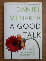 Daniel Menaker - A good talk, the story and skill of conversation