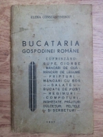 Elena Constantinescu - Bucataria gospodinei romane (1937)