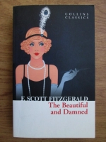 F. Scott Fitzgerald - The beautiful and dammed
