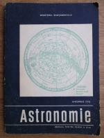 Gheorghe Chis - Astronomie, manual pentru clasa a XII-a