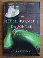 Holly Robinson - The Gerbil Farmer s daughter
