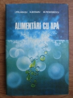 I. Pislarasu, N. Rotaru, M. Teodorescu - Alimentari cu apa