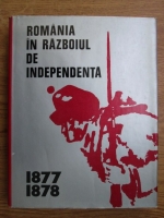 Ion Coman - Romania in razboiul de independenta 1877-1878