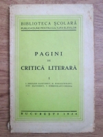 Ion Heliade Radulescu, Mihail Kogalniceanu, Titu Maiorescu, C. Dobrogeanu Gherea - Pagini de critica literara (1934)