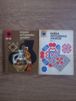 Anticariat: Ion N. Susala, Scinteianu Mihaela - Ghidul artizanului amator (2 volume)