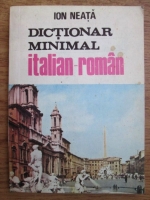 Anticariat: Ion Neata - Dictionar minimal italian-roman