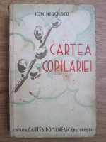 Ion Negoescu - Cartea copilariei (1938)