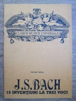 Johann Sebastian Bach - 15 inventii la 3 voci