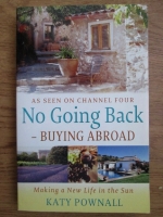 Katy Pownall - No going back. Buying abroad