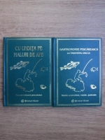 Anticariat: Lydia Constanta Ciuca - Gastronomie pescareasca la indemana oricui. Cu undita pe maluri de ape (2 volume)