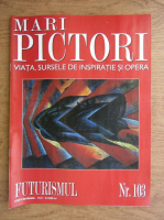 Mari Pictori, Nr.103: Futurismul