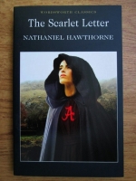 Anticariat: Nathaniel Hawthorne - The Scarlet letter