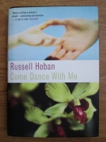 Russell Hoban - Come dance with me