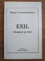 Anticariat: Silvia Constantinescu - Exil (oameni si idei)