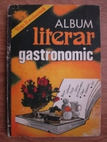 Anticariat: Album literar gastronomic