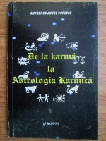 Andrei Emanuel Popescu - De la karma la astrologia karmica