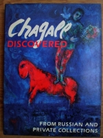 Chagall discovered, from russian and private colletions