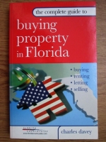 Charles Davey - The complete guide to buying property in Florida