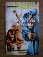 Christian Defort - La double vie de Mathilda
