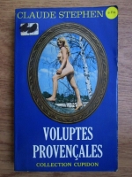 Claude Stephen - Voluptes provencales 