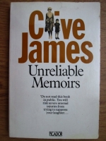 Clive James - Unreliable memoirs