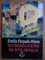 Emilia Parpala - Introducere in stilistica