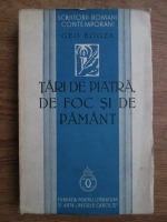 Anticariat: Geo Bogza - Tari de piatra, de foc si de pamant (1939)