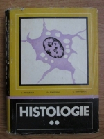 Ilie Diculescu, D. Onicescu, C. Rimniceanu - Histologie (volumul 2)