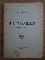 Ioan Petrovici - Titu Maiorescu