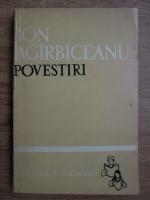 Anticariat: Ion Agarbiceanu - Povestiri