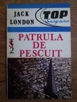 Jack London - Patrula de pescuit