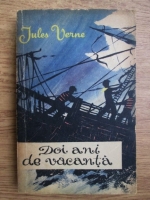 Anticariat: Jules Verne - Doi ani de vacanta