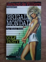 Anticariat: Michel Brice - Golf party